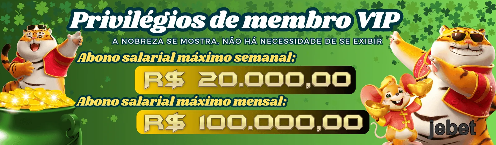 Benefícios VIP na jebet incluem abonos semanais e mensais.